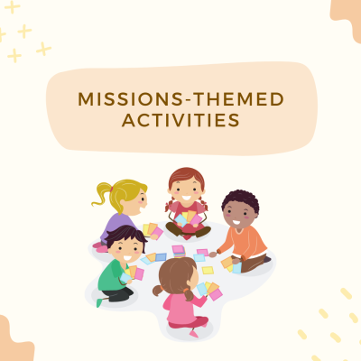 Missions Themed Activities